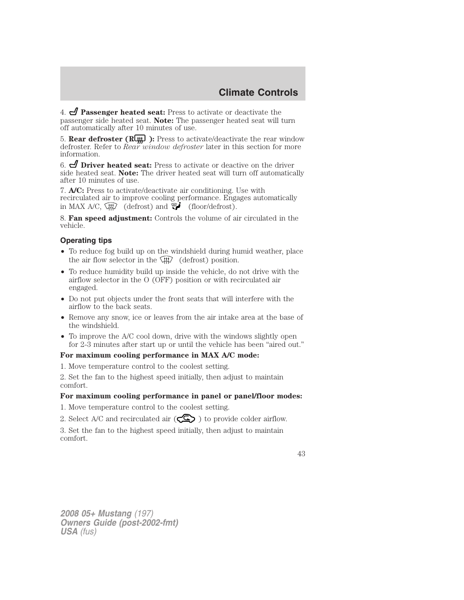 Operating tips, Climate controls | FORD 2008 Mustang v.1 User Manual | Page 43 / 280