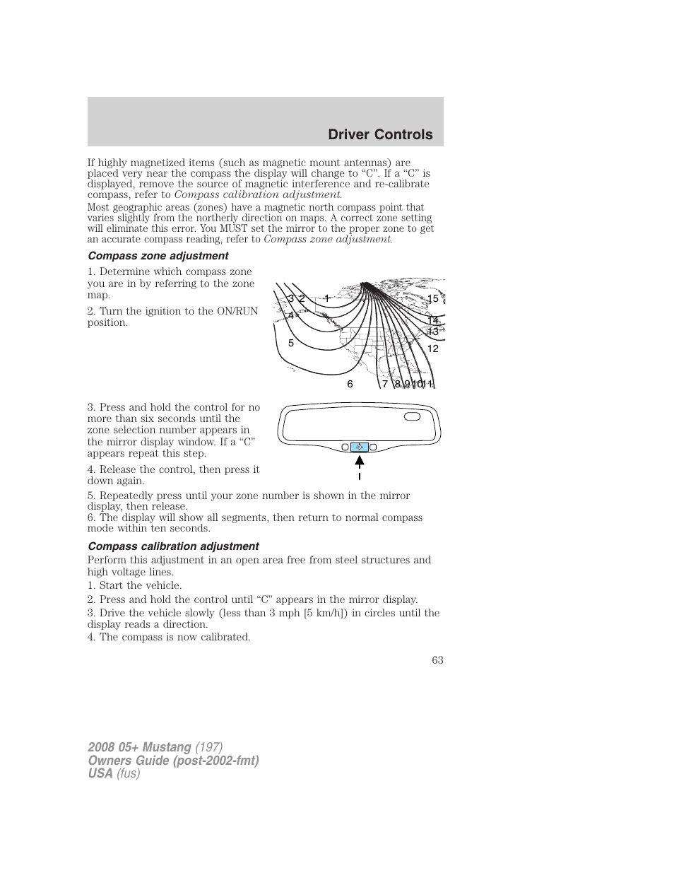 Compass zone adjustment, Compass calibration adjustment, Driver controls | FORD 2008 Mustang v.1 User Manual | Page 63 / 280