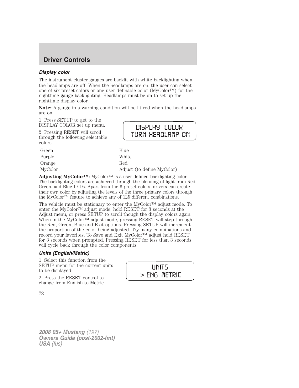 Display color, Units (english/metric), Driver controls | FORD 2008 Mustang v.1 User Manual | Page 72 / 280