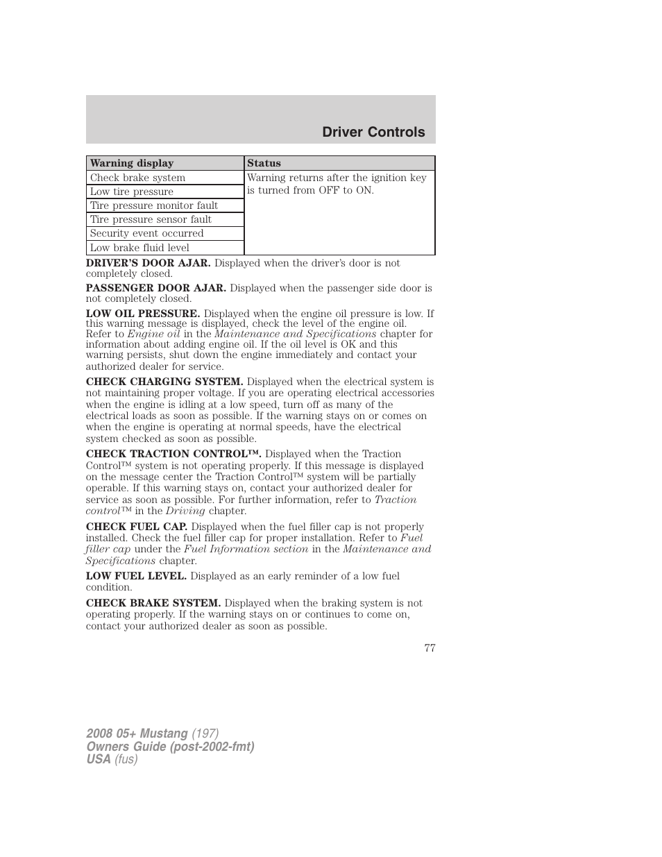 Driver controls | FORD 2008 Mustang v.1 User Manual | Page 77 / 280