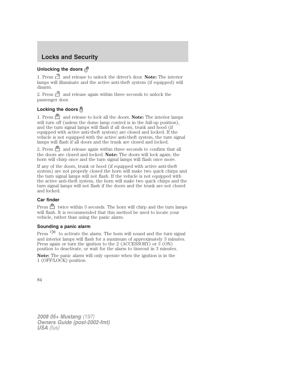 Unlocking the doors, Locking the doors, Car finder | Sounding a panic alarm, Locks and security | FORD 2008 Mustang v.1 User Manual | Page 84 / 280