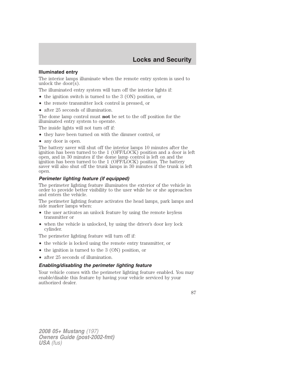 Illuminated entry, Perimeter lighting feature (if equipped), Enabling/disabling the perimeter lighting feature | Locks and security | FORD 2008 Mustang v.1 User Manual | Page 87 / 280