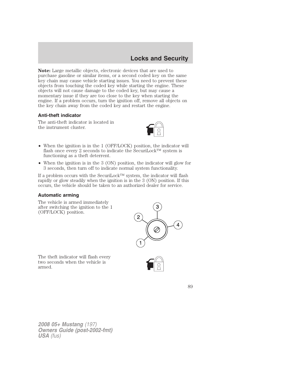 Anti-theft indicator, Automatic arming, Locks and security | FORD 2008 Mustang v.1 User Manual | Page 89 / 280