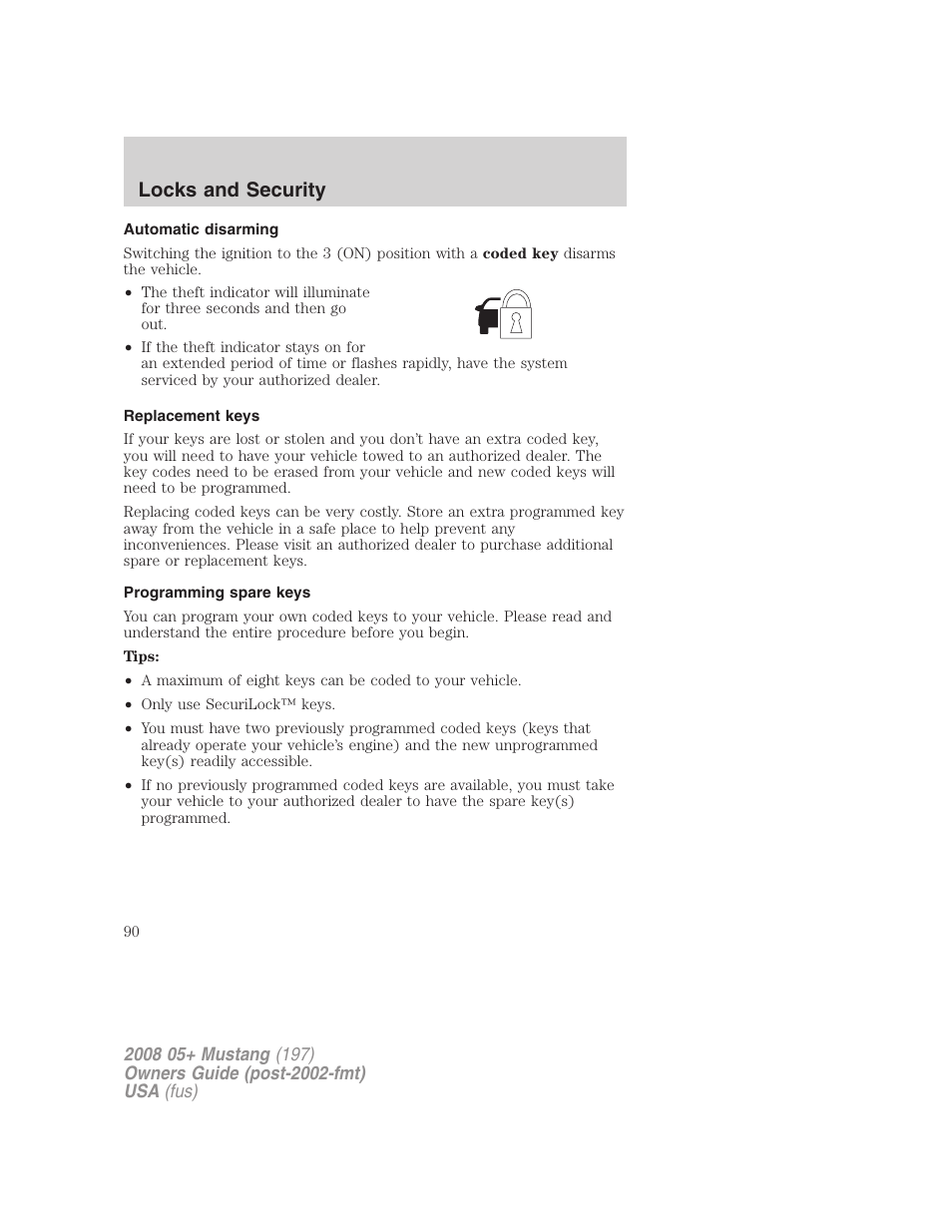 Automatic disarming, Replacement keys, Programming spare keys | Locks and security | FORD 2008 Mustang v.1 User Manual | Page 90 / 280