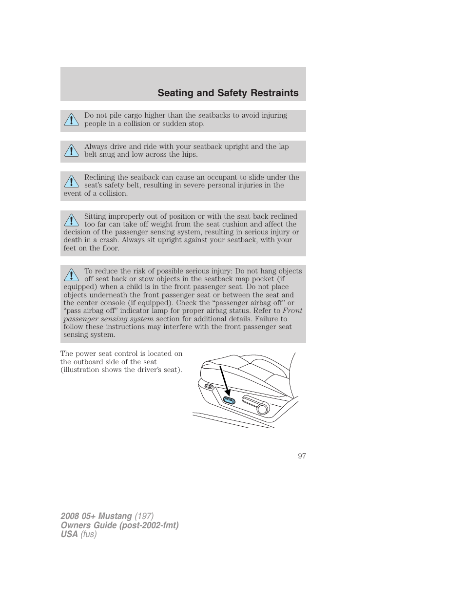 Seating and safety restraints | FORD 2008 Mustang v.1 User Manual | Page 97 / 280