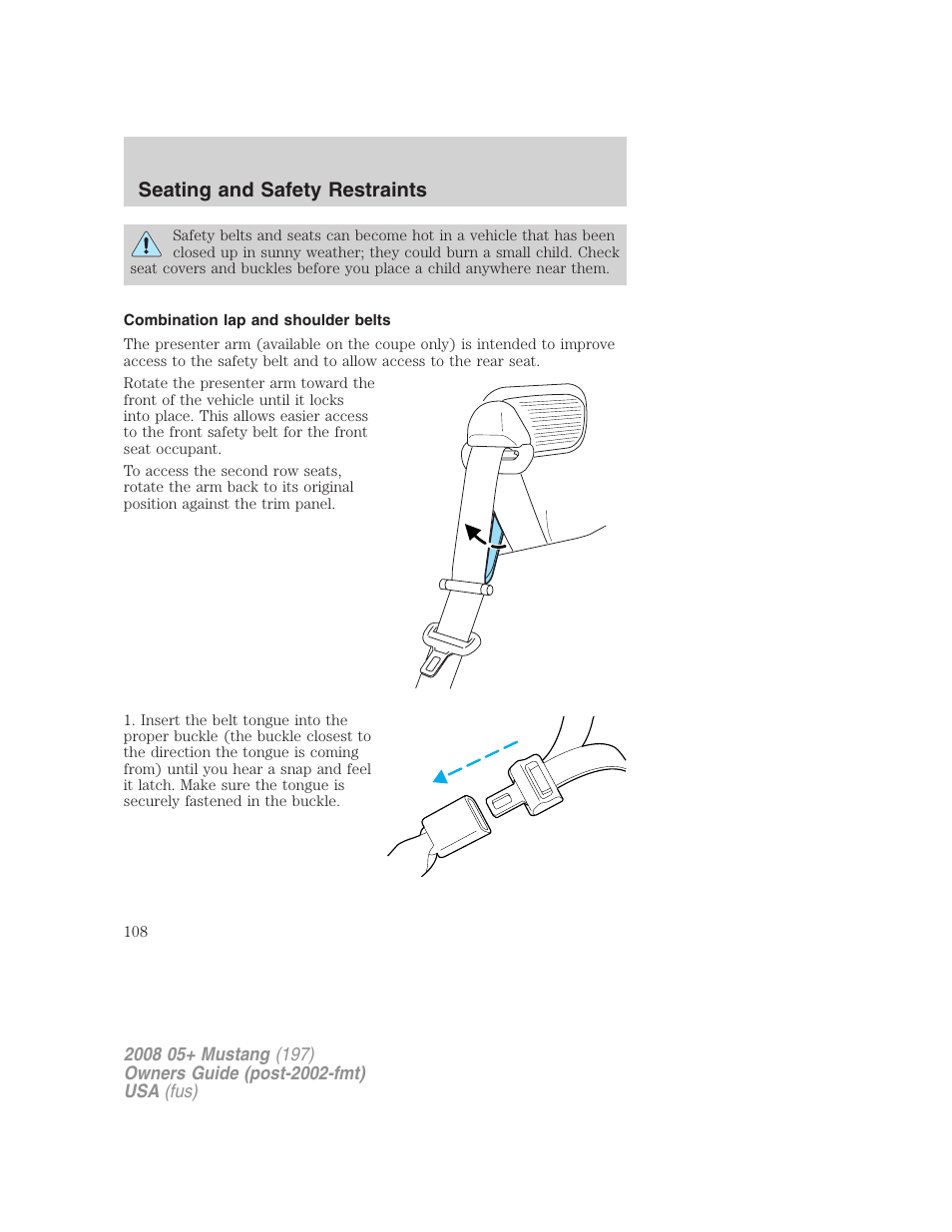 Combination lap and shoulder belts, Seating and safety restraints | FORD 2008 Mustang v.2 User Manual | Page 108 / 288