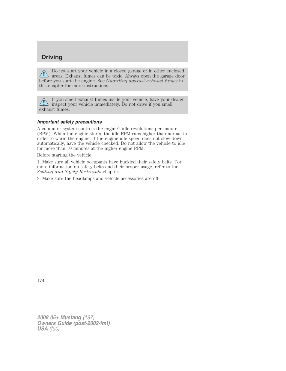 Important safety precautions, Driving | FORD 2008 Mustang v.2 User Manual | Page 174 / 288