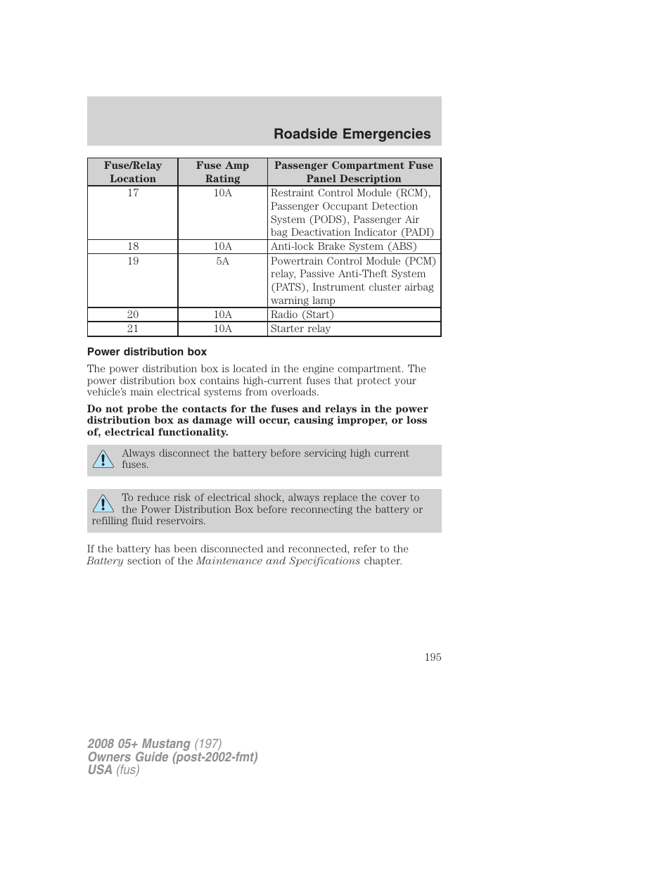 Power distribution box, Roadside emergencies | FORD 2008 Mustang v.2 User Manual | Page 195 / 288