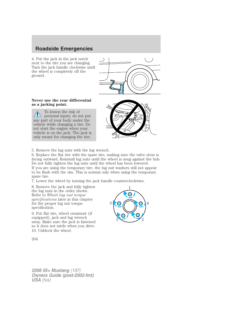 Roadside emergencies | FORD 2008 Mustang v.2 User Manual | Page 204 / 288