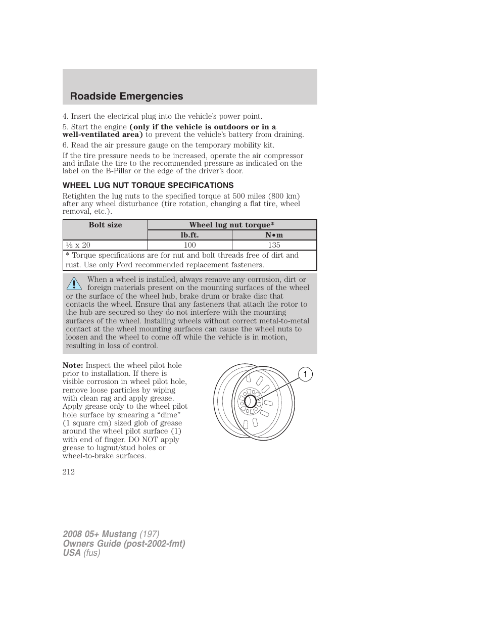 Wheel lug nut torque specifications, Lug nut torque, Roadside emergencies | FORD 2008 Mustang v.2 User Manual | Page 212 / 288