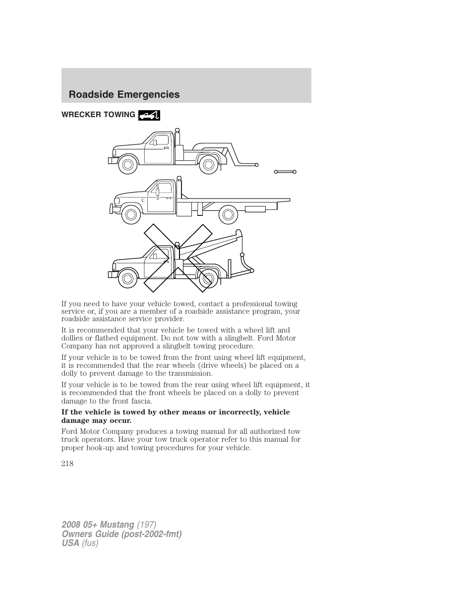 Wrecker towing, Roadside emergencies | FORD 2008 Mustang v.2 User Manual | Page 218 / 288