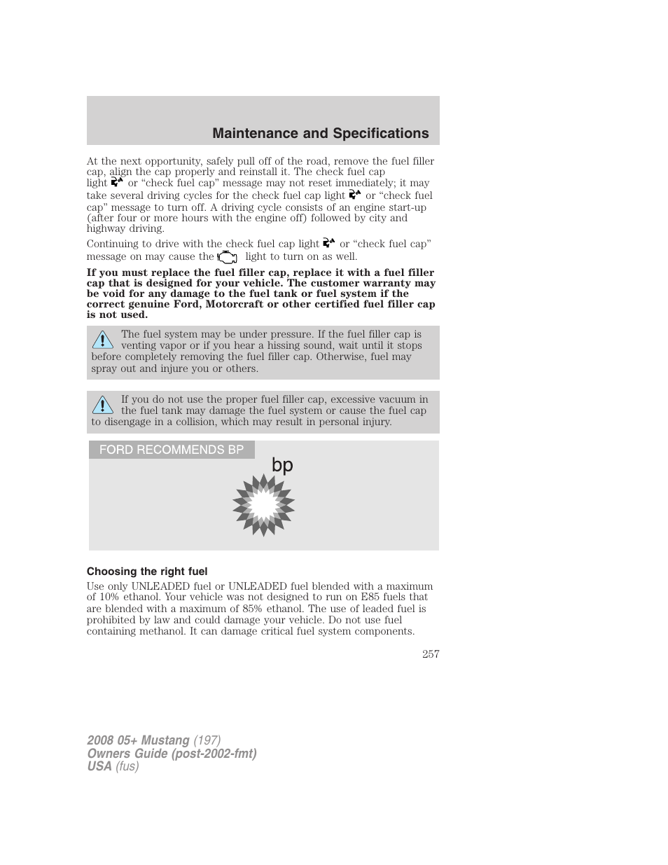 Choosing the right fuel, Maintenance and specifications | FORD 2008 Mustang v.2 User Manual | Page 257 / 288