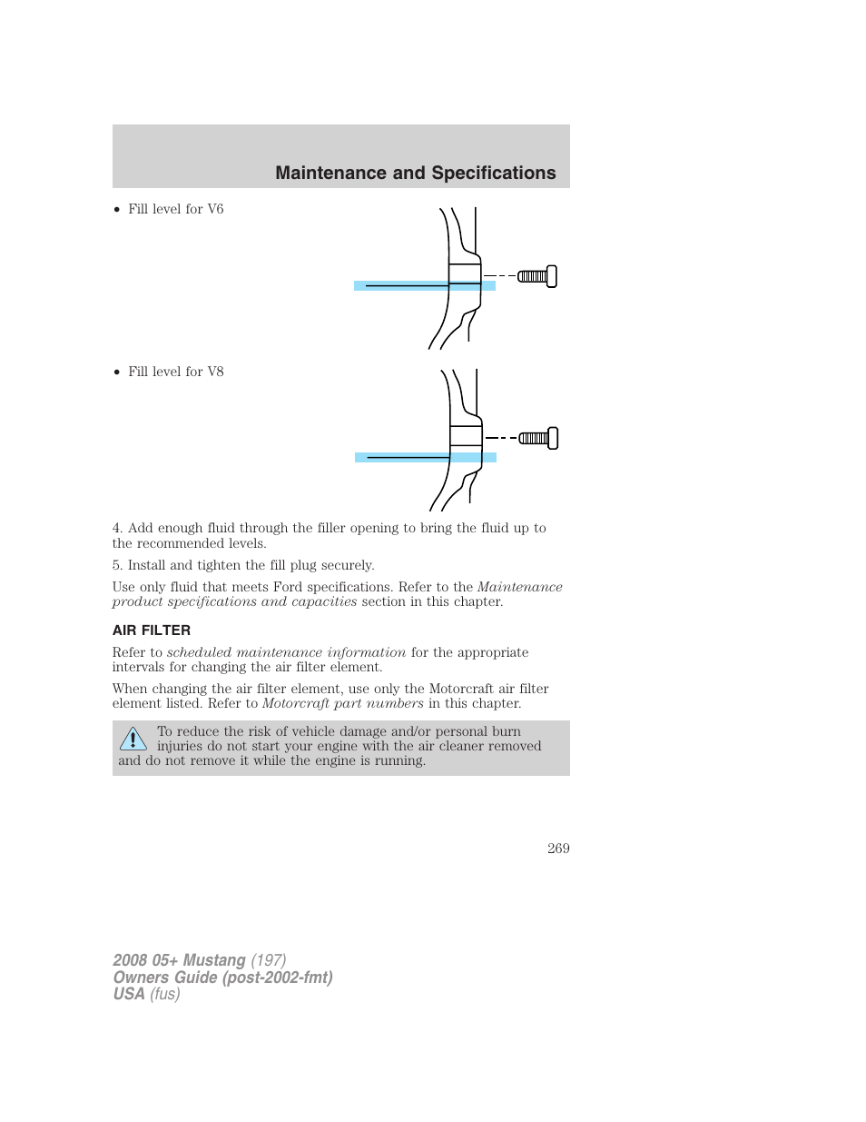 Air filter, Air filter(s), Maintenance and specifications | FORD 2008 Mustang v.2 User Manual | Page 269 / 288