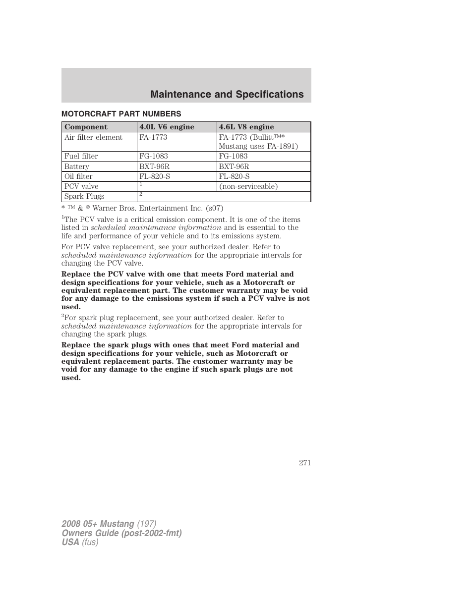 Motorcraft part numbers, Part numbers, Maintenance and specifications | FORD 2008 Mustang v.2 User Manual | Page 271 / 288