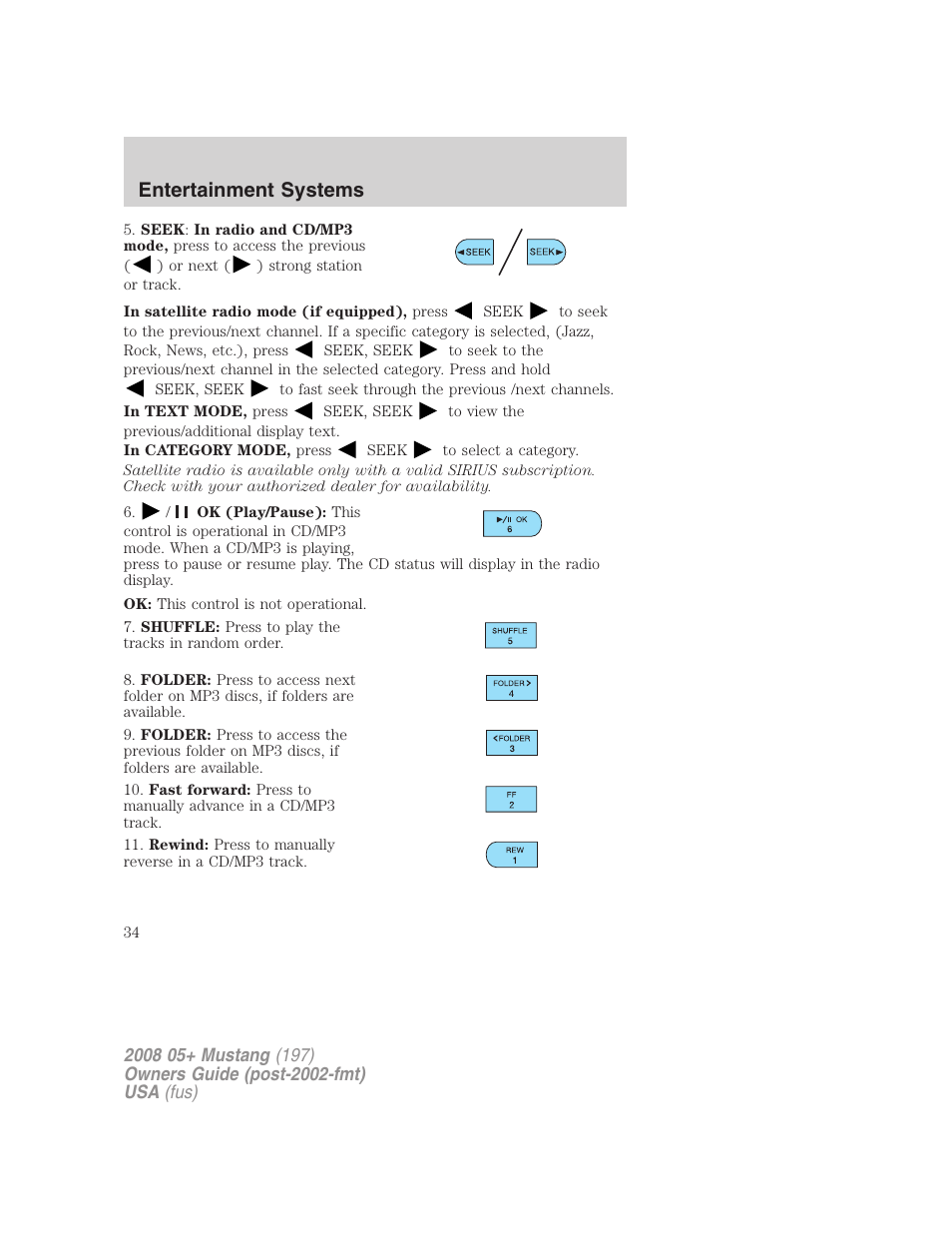 Entertainment systems | FORD 2008 Mustang v.2 User Manual | Page 34 / 288