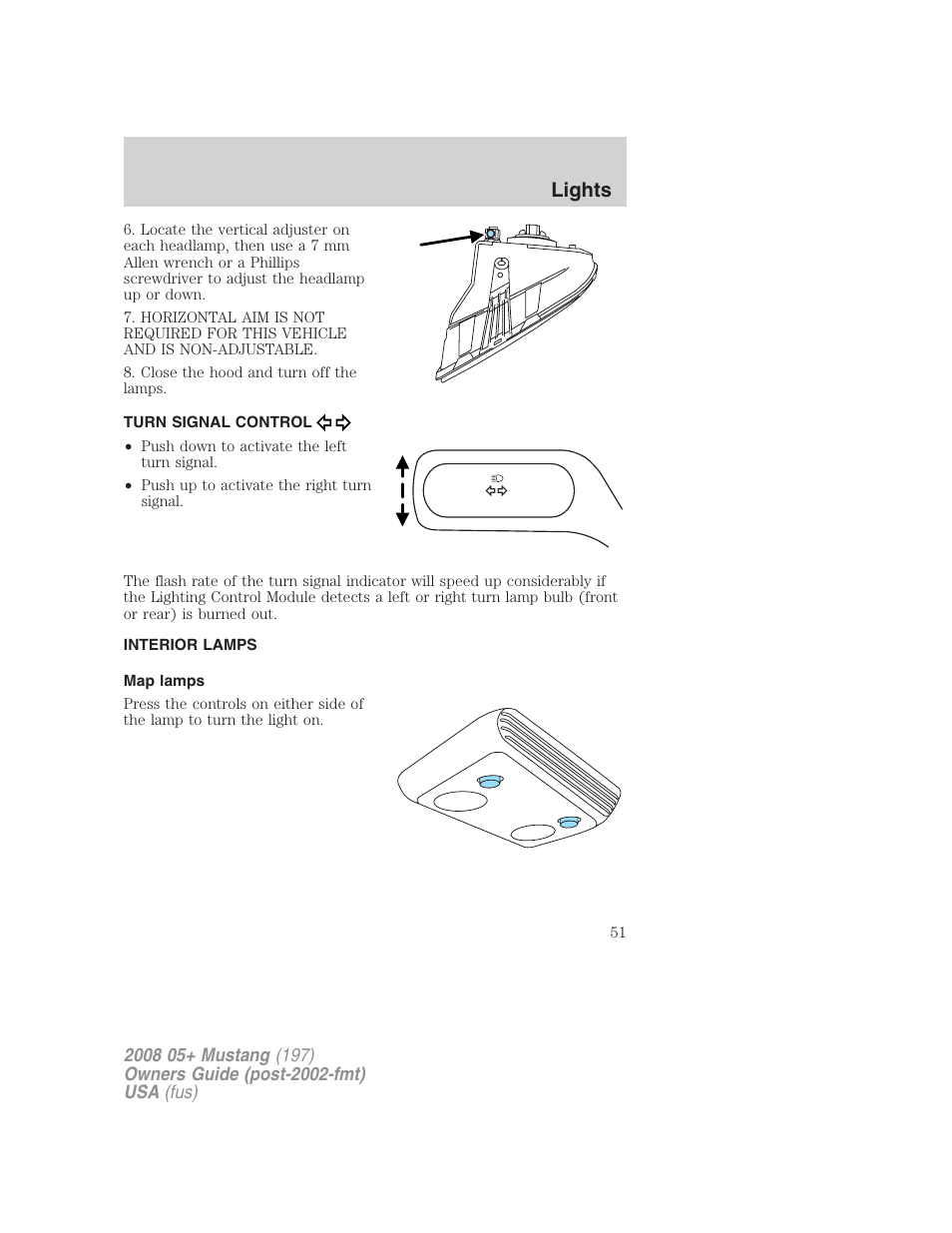 Turn signal control, Interior lamps, Map lamps | Lights | FORD 2008 Mustang v.2 User Manual | Page 51 / 288