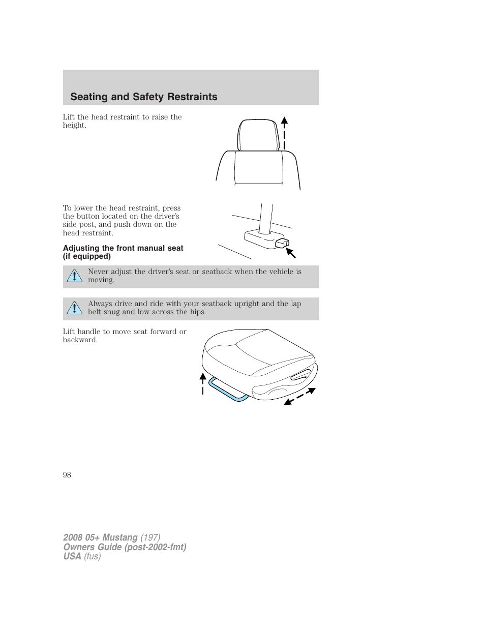 Adjusting the front manual seat (if equipped), Seating and safety restraints | FORD 2008 Mustang v.2 User Manual | Page 98 / 288