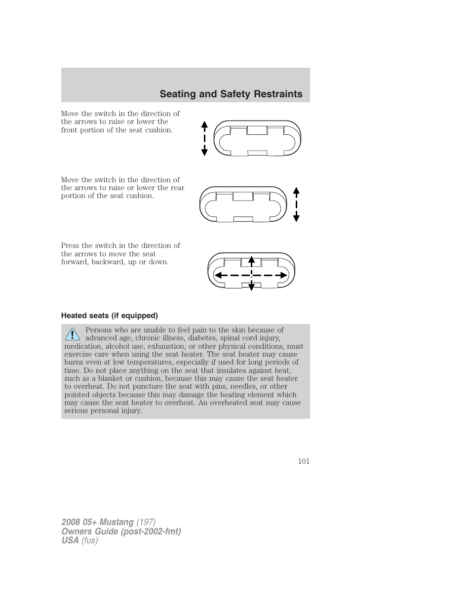 Heated seats (if equipped), Seating and safety restraints | FORD 2008 Mustang v.3 User Manual | Page 101 / 285