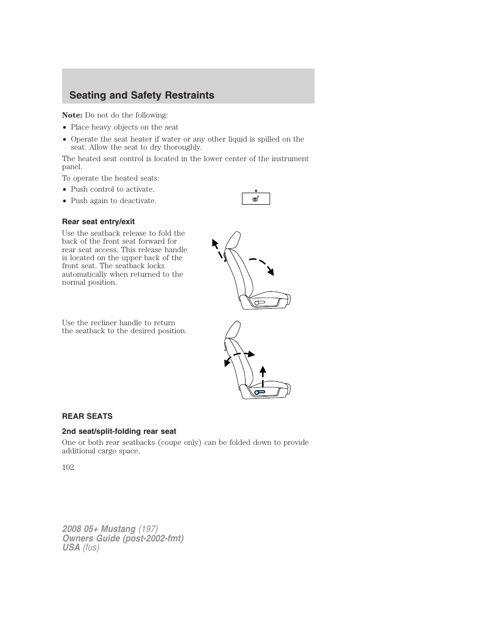 Rear seat entry/exit, Rear seats, 2nd seat/split-folding rear seat | Seating and safety restraints | FORD 2008 Mustang v.3 User Manual | Page 102 / 285