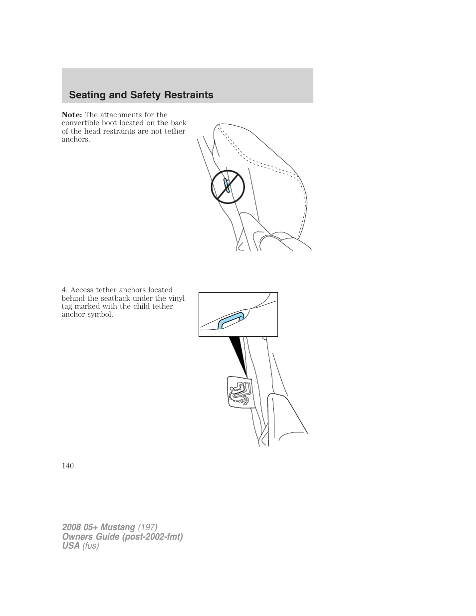 FORD 2008 Mustang v.3 User Manual | Page 140 / 285