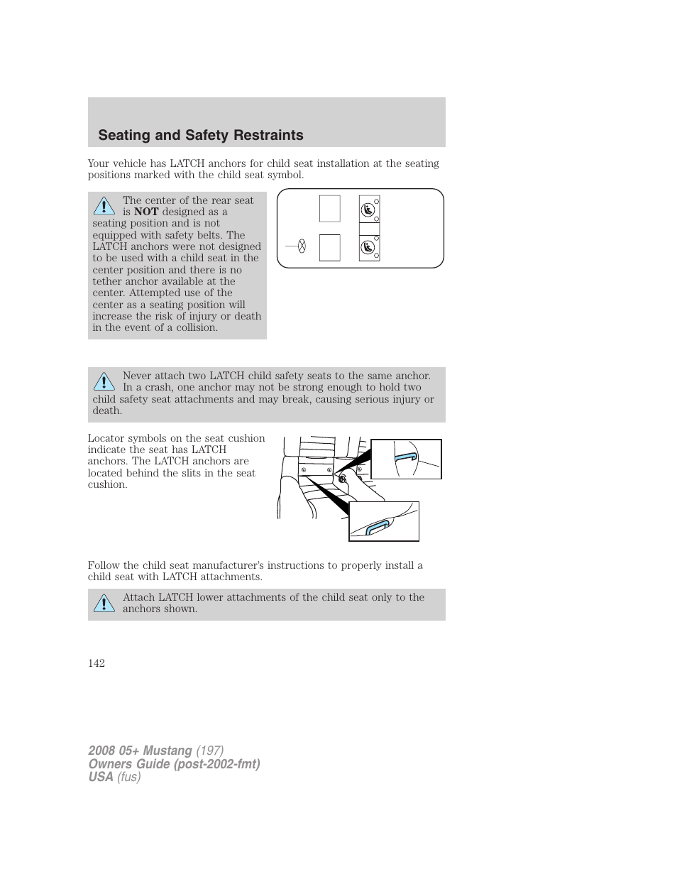 Seating and safety restraints | FORD 2008 Mustang v.3 User Manual | Page 142 / 285