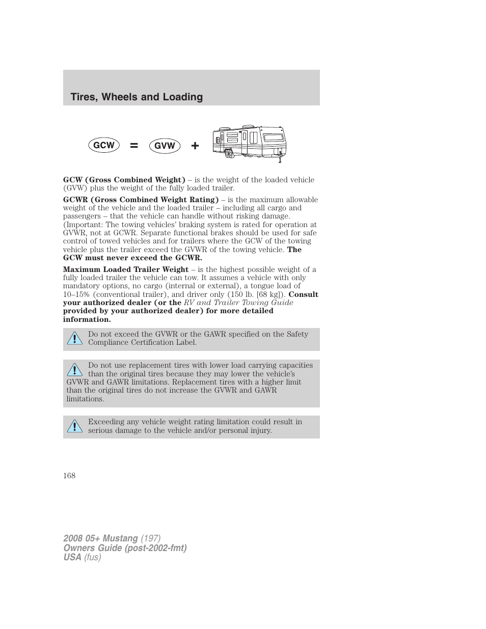 Tires, wheels and loading | FORD 2008 Mustang v.3 User Manual | Page 168 / 285