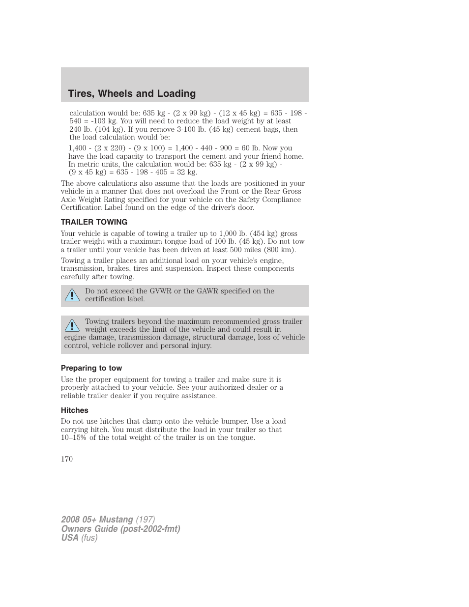 Trailer towing, Preparing to tow, Hitches | Tires, wheels and loading | FORD 2008 Mustang v.3 User Manual | Page 170 / 285