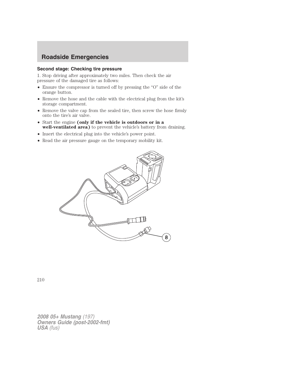 Second stage: checking tire pressure, Roadside emergencies | FORD 2008 Mustang v.3 User Manual | Page 210 / 285