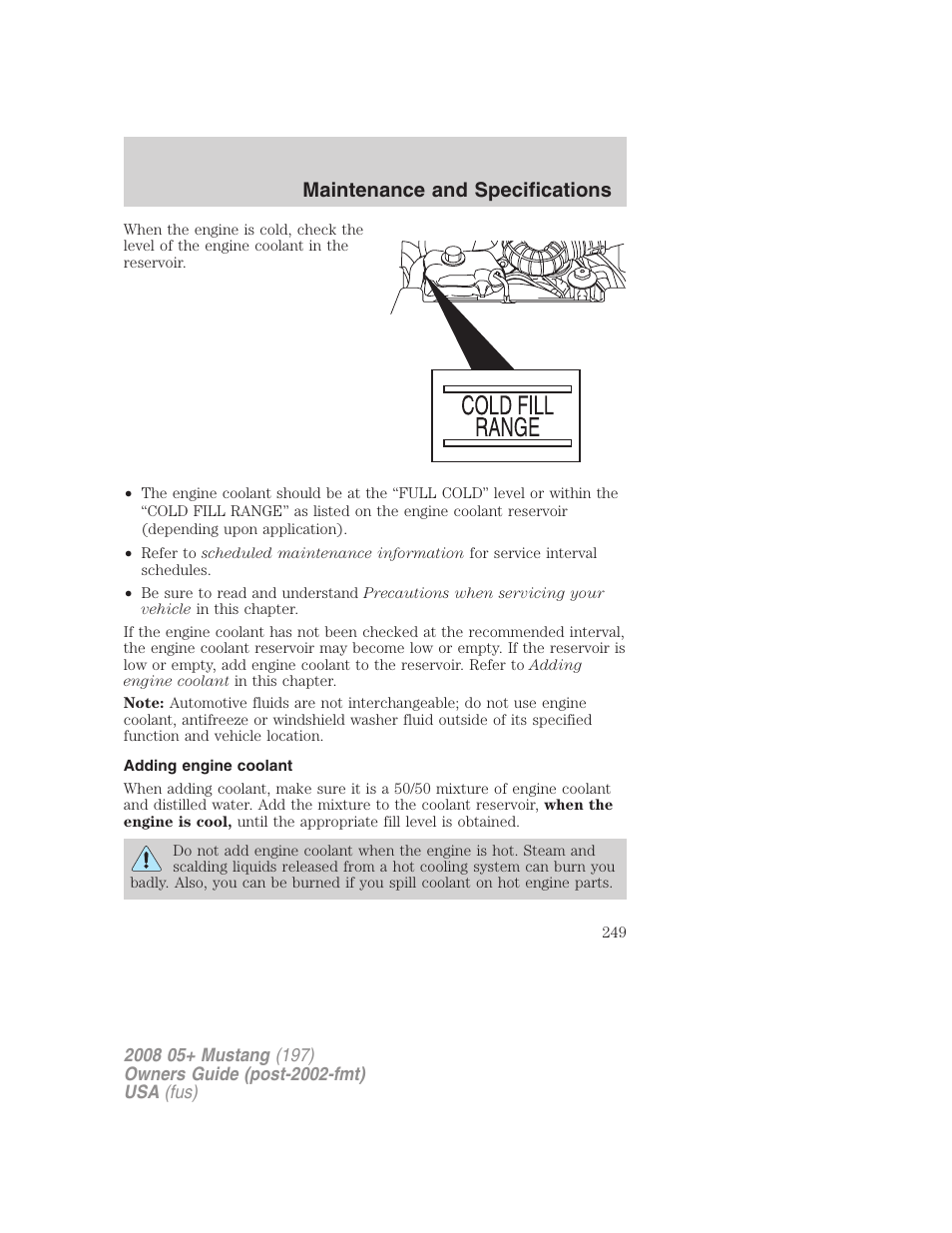 Adding engine coolant, Maintenance and specifications | FORD 2008 Mustang v.3 User Manual | Page 249 / 285