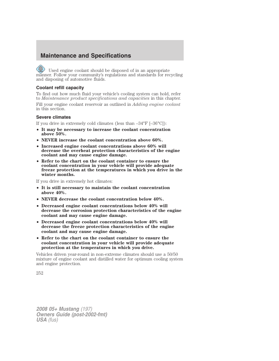 Coolant refill capacity, Severe climates, Maintenance and specifications | FORD 2008 Mustang v.3 User Manual | Page 252 / 285