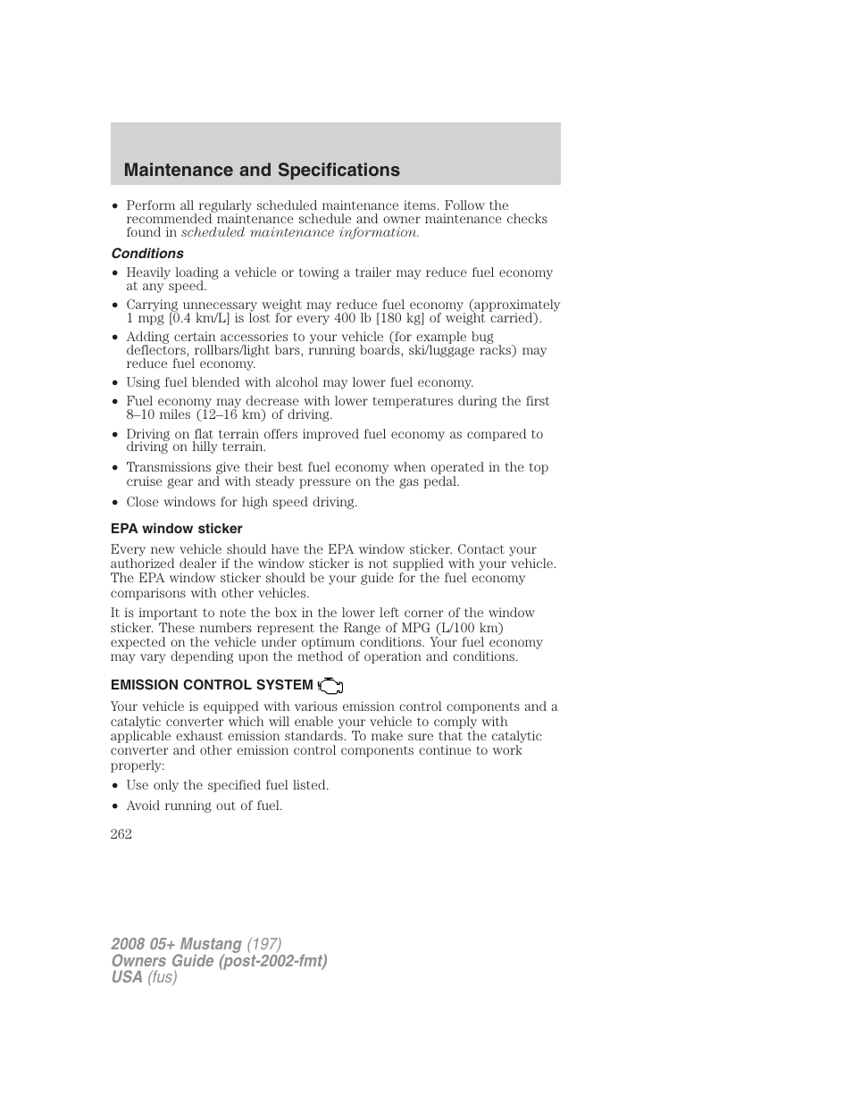 Conditions, Epa window sticker, Emission control system | Maintenance and specifications | FORD 2008 Mustang v.3 User Manual | Page 262 / 285