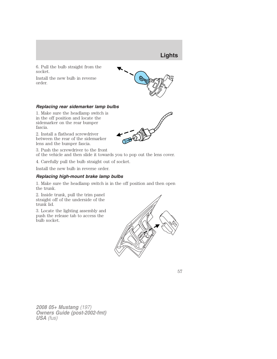 Replacing rear sidemarker lamp bulbs, Replacing high-mount brake lamp bulbs, Lights | FORD 2008 Mustang v.3 User Manual | Page 57 / 285