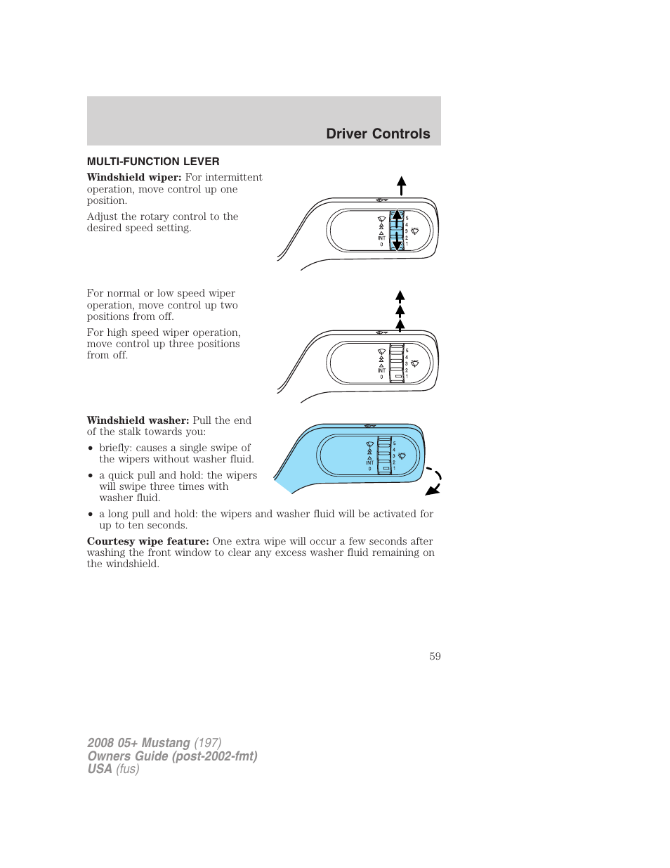 Driver controls, Multi-function lever, Windshield wiper/washer control | FORD 2008 Mustang v.3 User Manual | Page 59 / 285