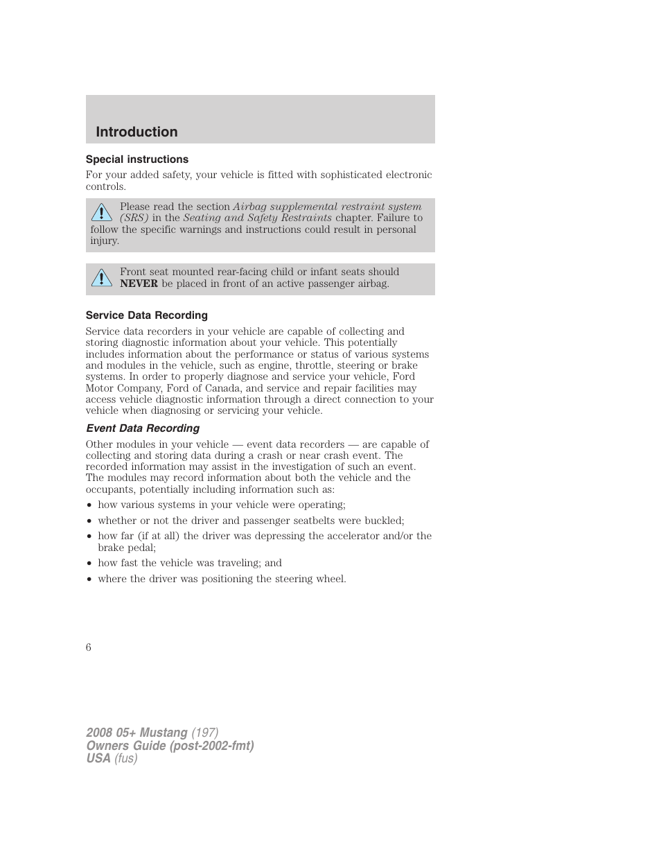 Special instructions, Service data recording, Event data recording | Introduction | FORD 2008 Mustang v.3 User Manual | Page 6 / 285
