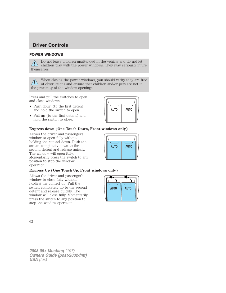 Power windows, Driver controls | FORD 2008 Mustang v.3 User Manual | Page 62 / 285