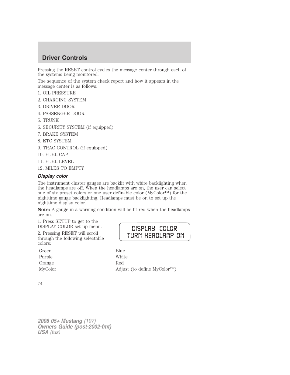 Display color, Driver controls | FORD 2008 Mustang v.3 User Manual | Page 74 / 285