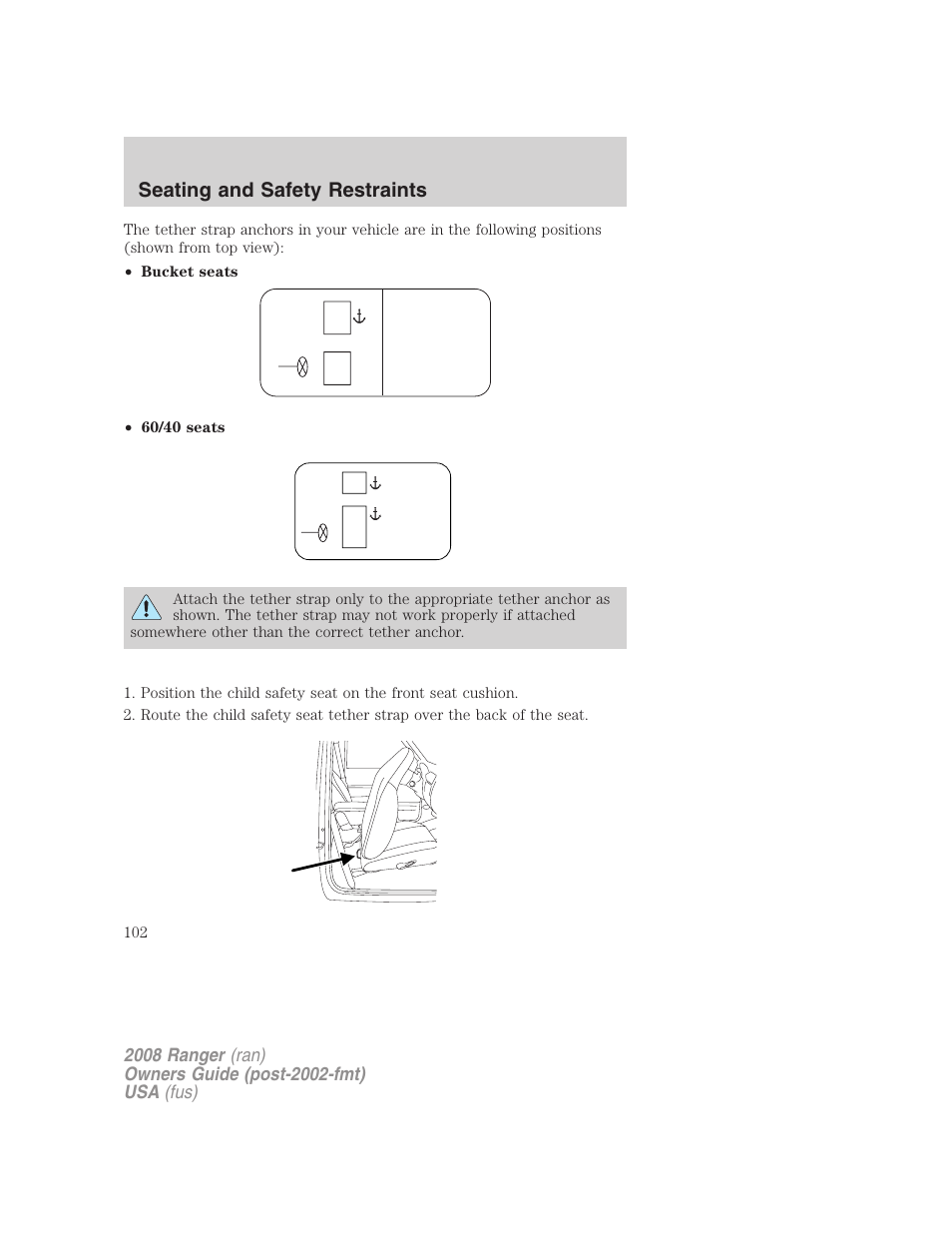 Seating and safety restraints | FORD 2008 Ranger v.1 User Manual | Page 102 / 272