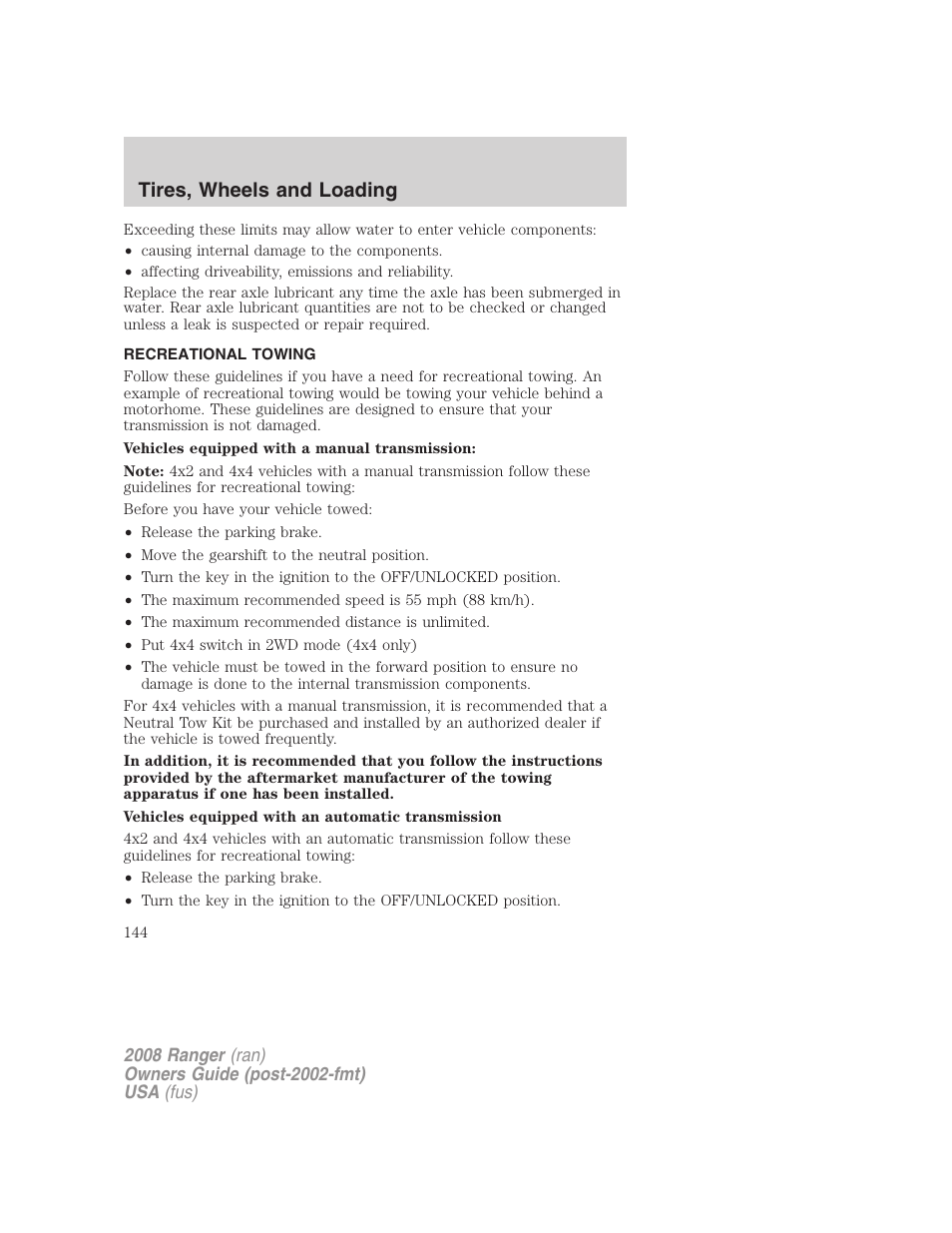 Recreational towing, Tires, wheels and loading | FORD 2008 Ranger v.1 User Manual | Page 144 / 272