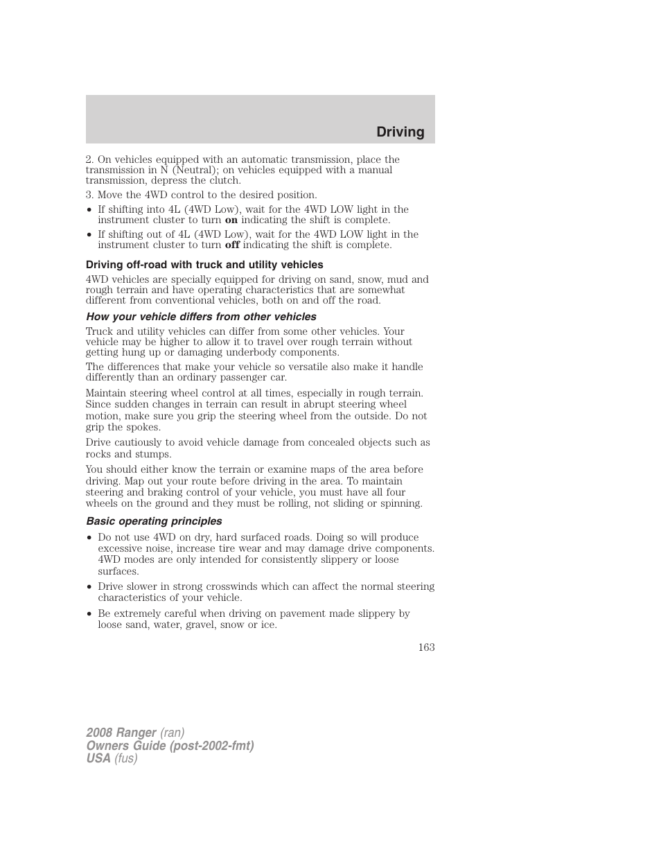 Driving off-road with truck and utility vehicles, How your vehicle differs from other vehicles, Basic operating principles | Driving | FORD 2008 Ranger v.1 User Manual | Page 163 / 272