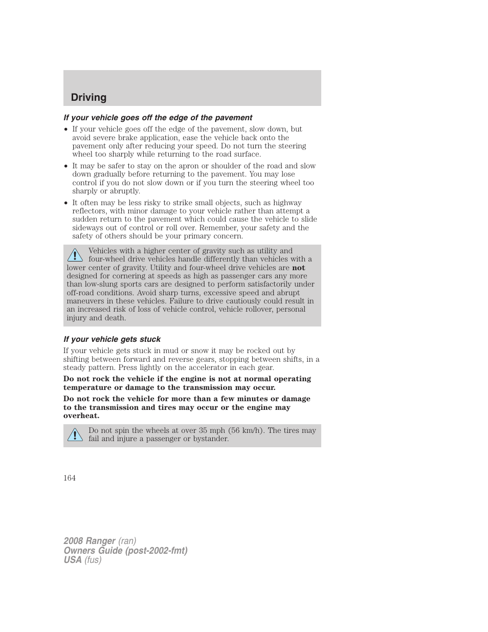 If your vehicle goes off the edge of the pavement, If your vehicle gets stuck, Driving | FORD 2008 Ranger v.1 User Manual | Page 164 / 272