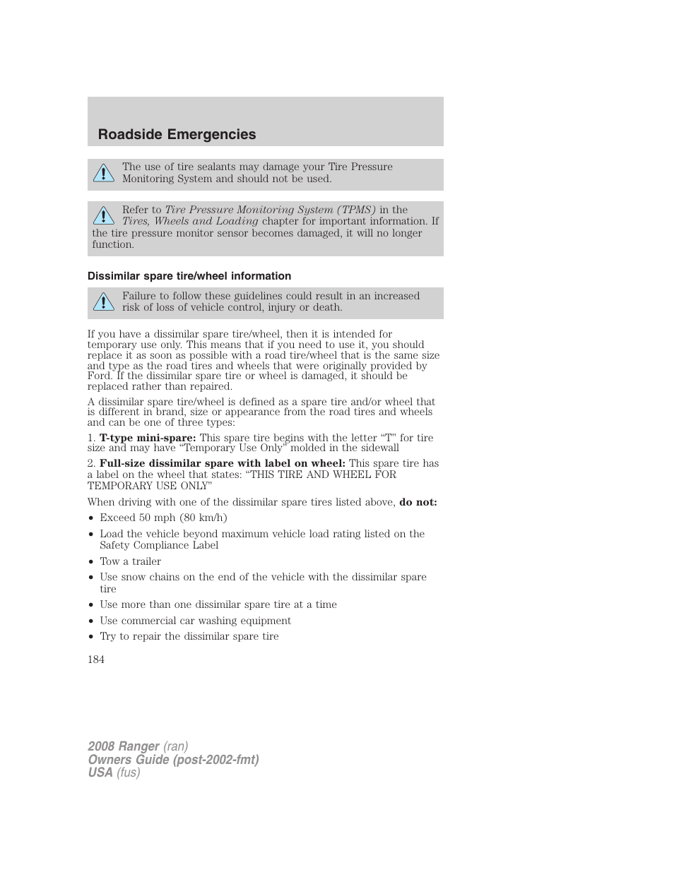 Dissimilar spare tire/wheel information, Roadside emergencies | FORD 2008 Ranger v.1 User Manual | Page 184 / 272