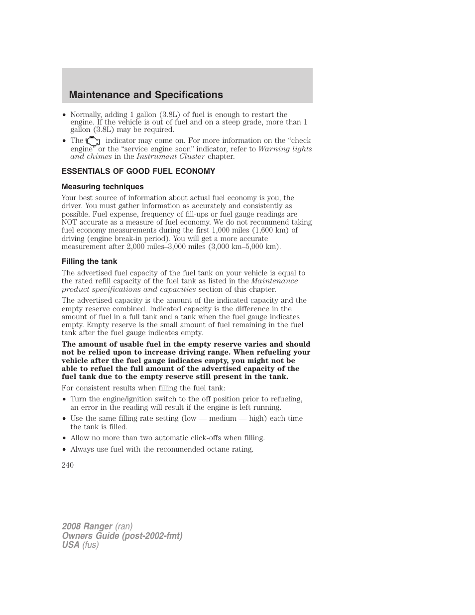 Essentials of good fuel economy, Measuring techniques, Filling the tank | Maintenance and specifications | FORD 2008 Ranger v.1 User Manual | Page 240 / 272