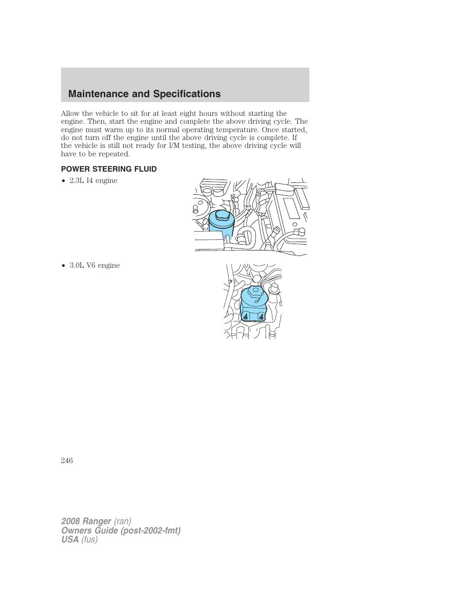 Power steering fluid, Maintenance and specifications | FORD 2008 Ranger v.1 User Manual | Page 246 / 272