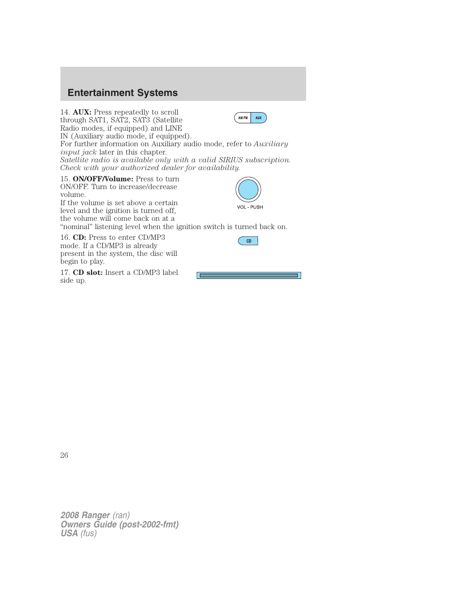 Entertainment systems | FORD 2008 Ranger v.1 User Manual | Page 26 / 272