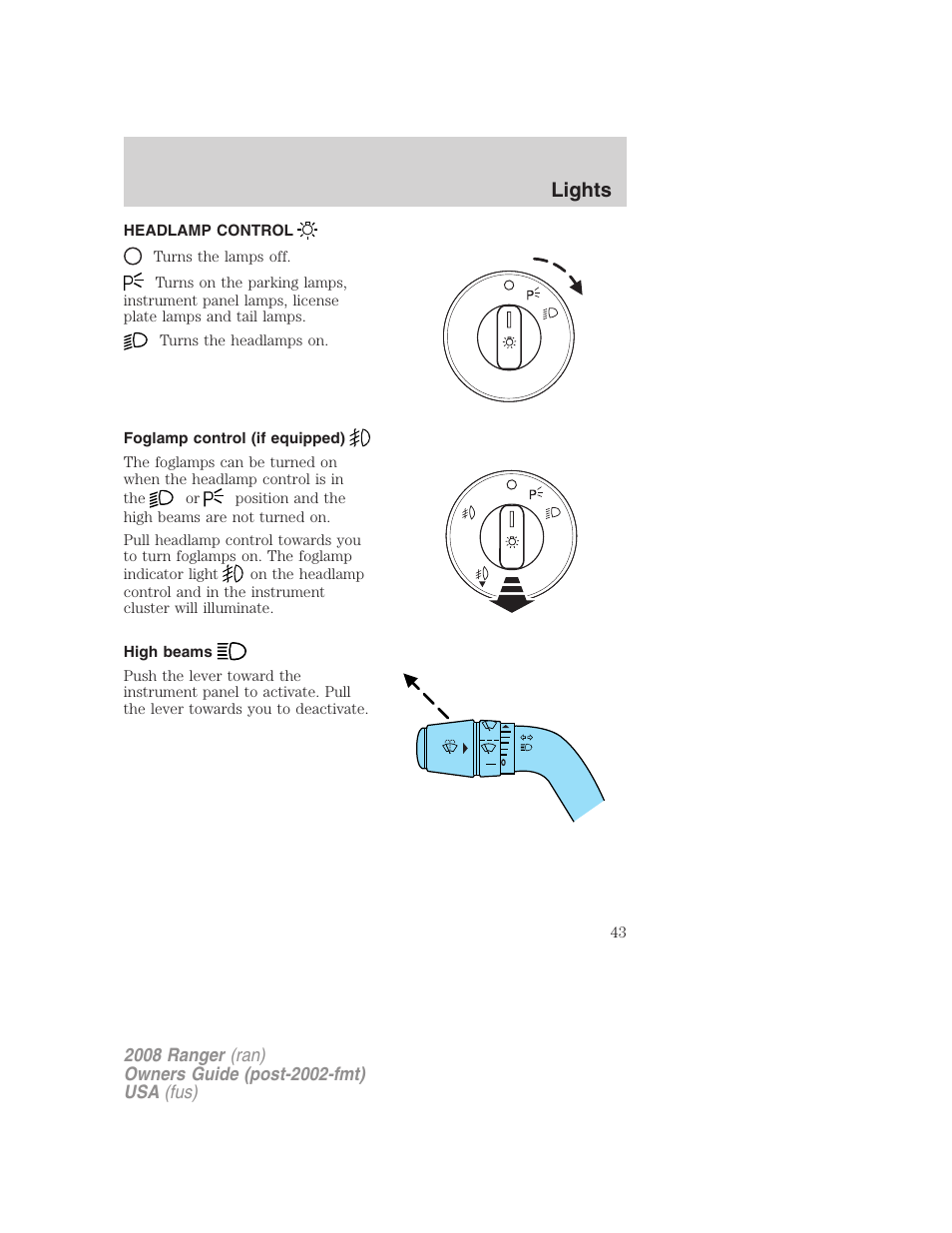 Lights, Headlamp control, Foglamp control (if equipped) | High beams, Headlamps | FORD 2008 Ranger v.1 User Manual | Page 43 / 272