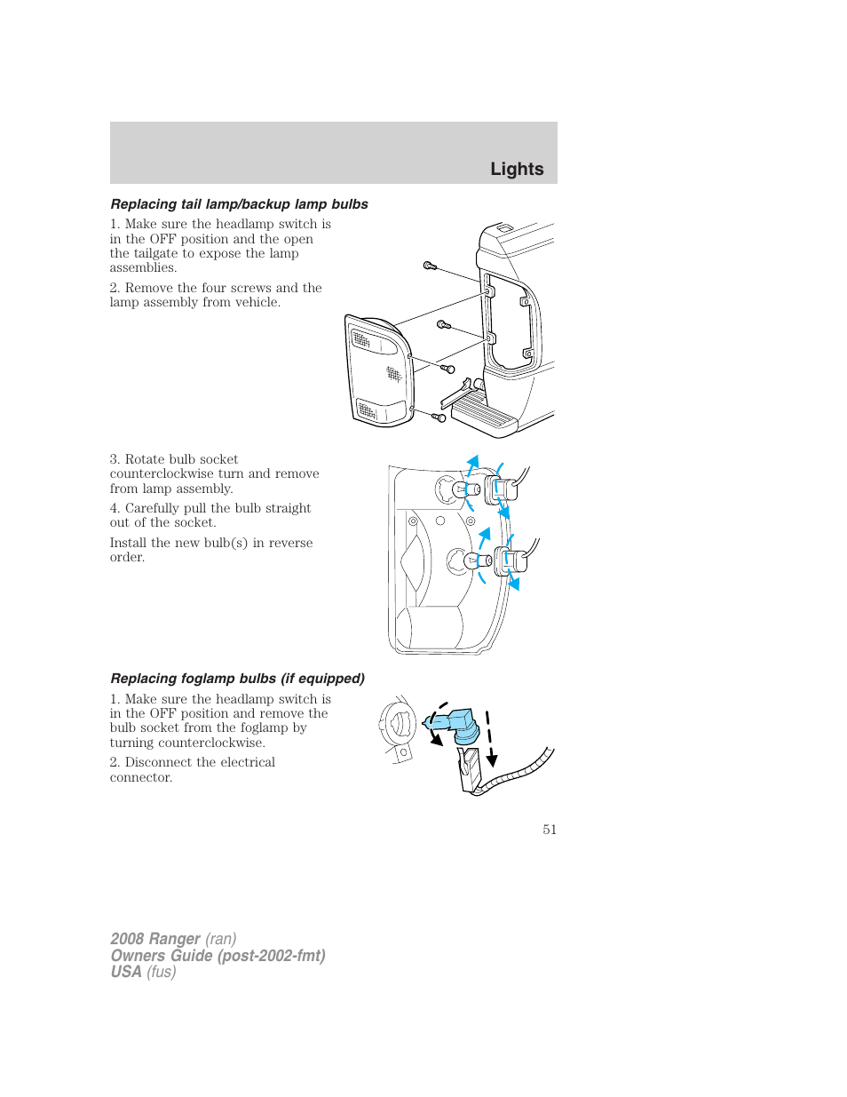 Replacing tail lamp/backup lamp bulbs, Replacing foglamp bulbs (if equipped), Lights | FORD 2008 Ranger v.1 User Manual | Page 51 / 272
