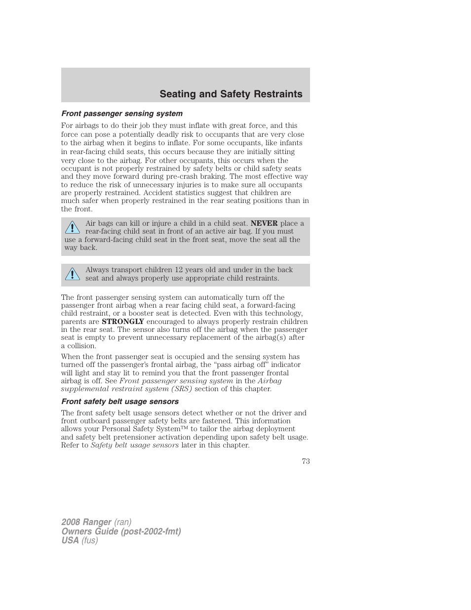 Front passenger sensing system, Front safety belt usage sensors, Seating and safety restraints | FORD 2008 Ranger v.1 User Manual | Page 73 / 272