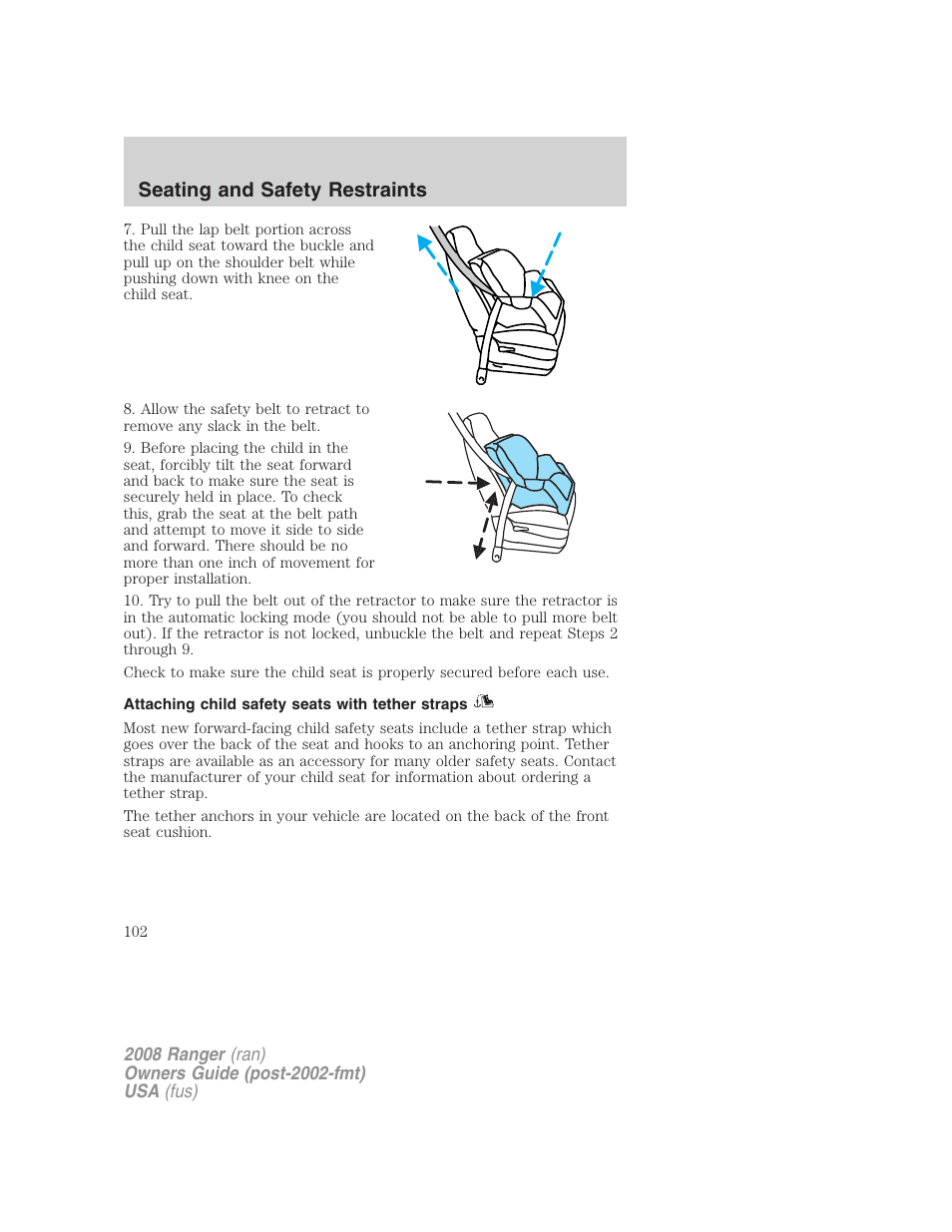 Attaching child safety seats with tether straps, Seating and safety restraints | FORD 2008 Ranger v.2 User Manual | Page 102 / 272