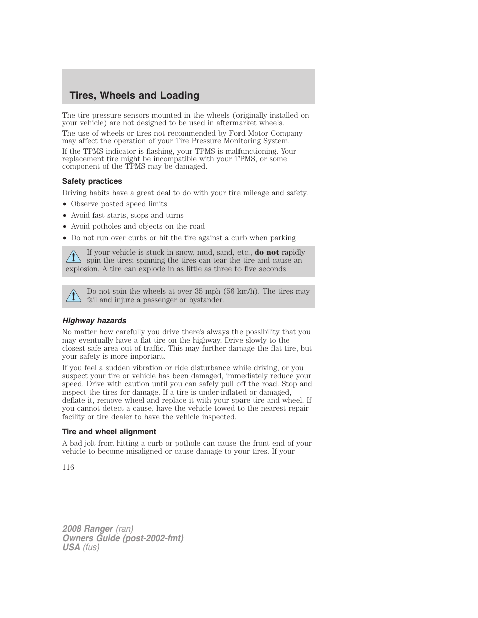 Safety practices, Highway hazards, Tire and wheel alignment | Tires, wheels and loading | FORD 2008 Ranger v.2 User Manual | Page 116 / 272