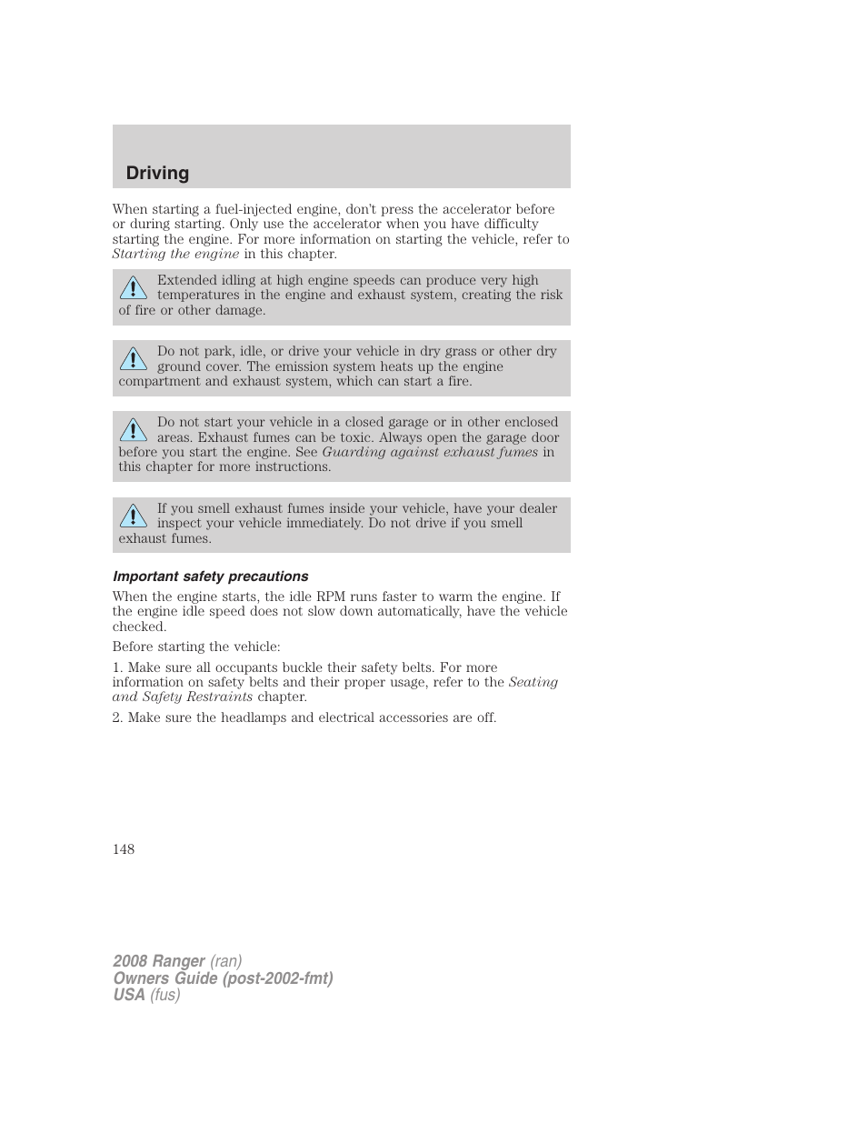 Important safety precautions, Driving | FORD 2008 Ranger v.2 User Manual | Page 148 / 272